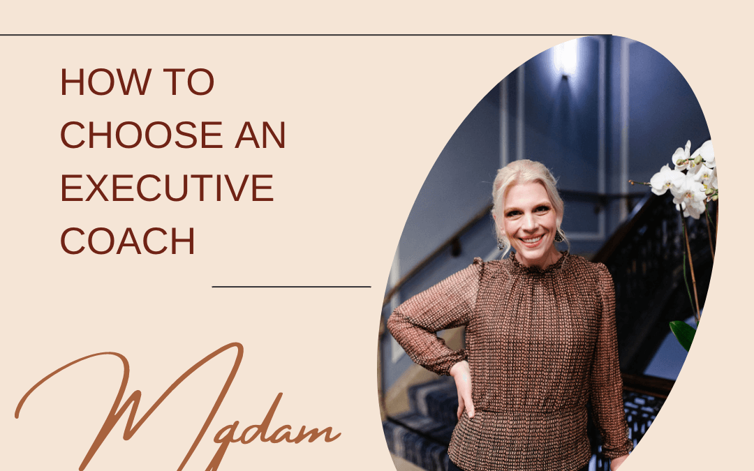 How To Choose an Executive Coach graphic
