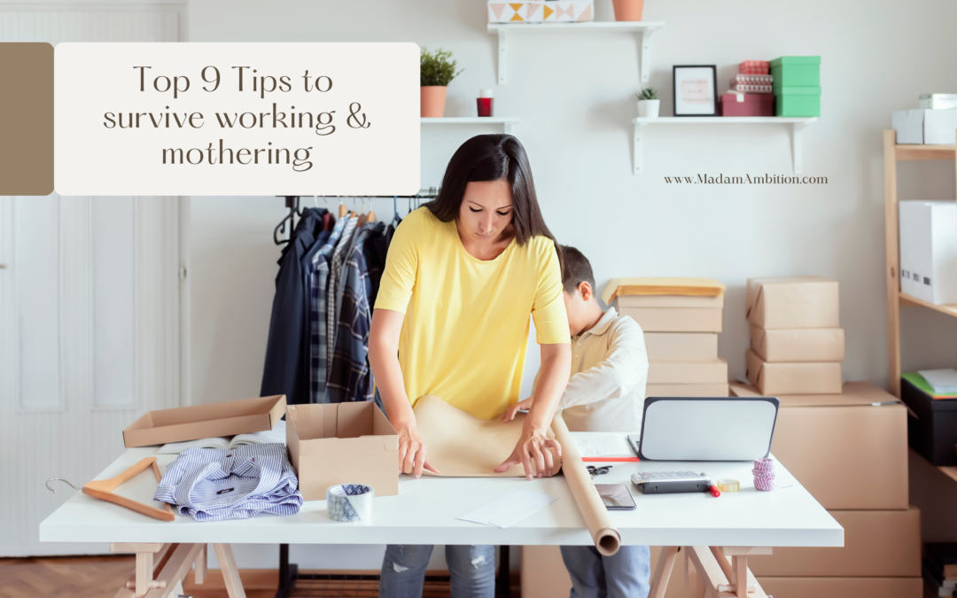 Working Mom Hacks – How to get it all done
