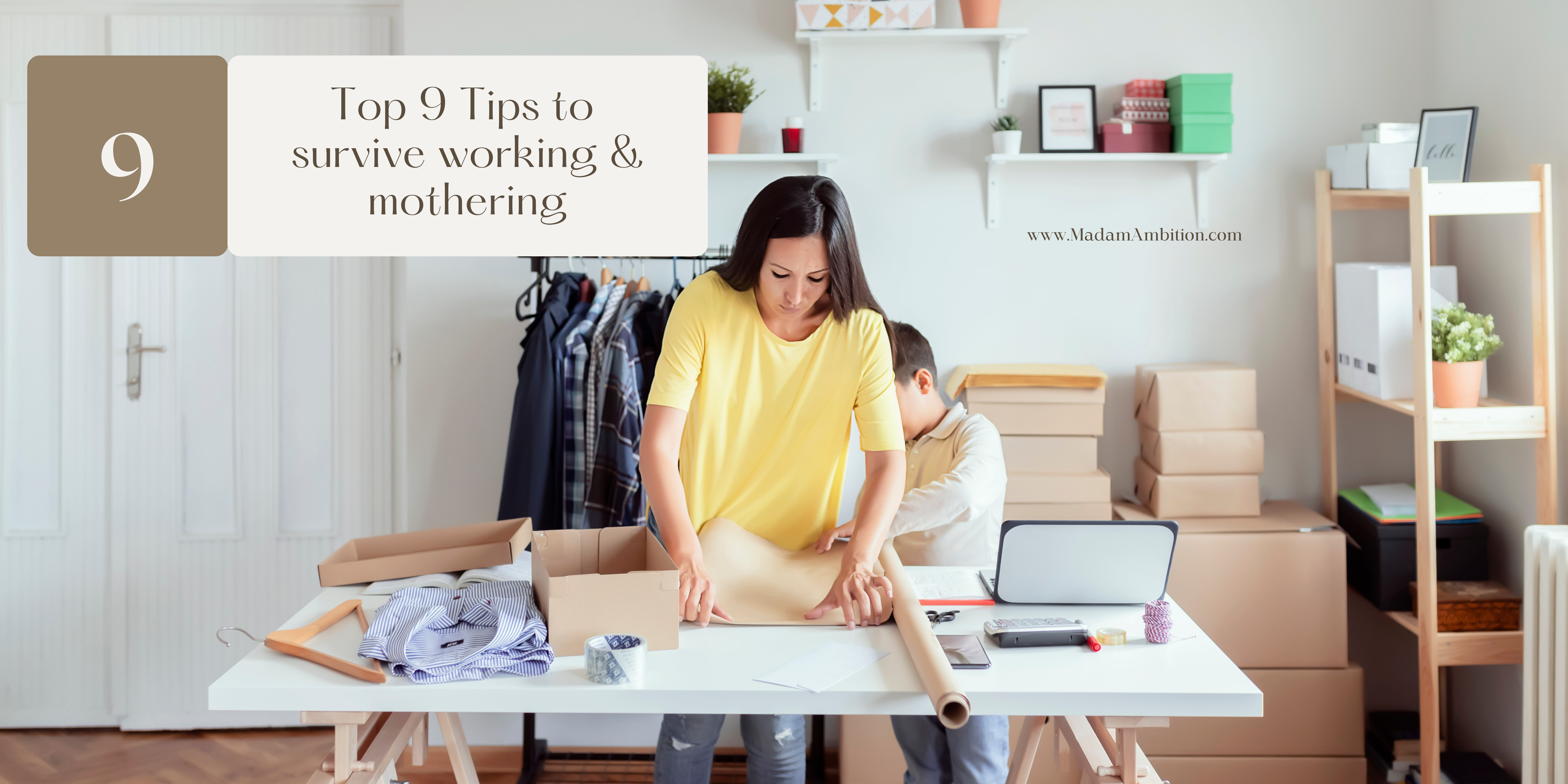 Top 9 tips for working mothers